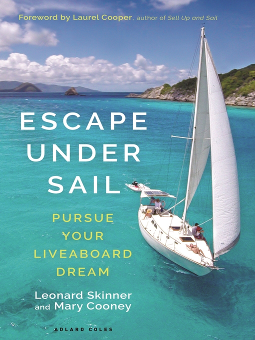 Title details for Escape Under Sail by Leonard Skinner - Available